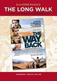 The Long Walk : The True Story of a Trek to Freedom