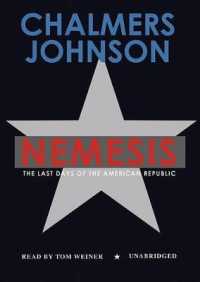 Nemesis : The Last Days of the American Republic