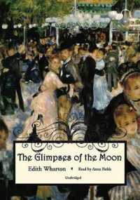 The Glimpses of the Moon Lib/E （Library）