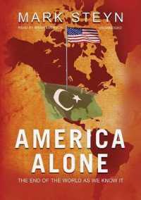 America Alone : The End of the World as We Know It