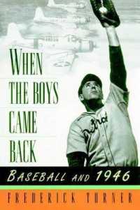 When the Boys Came Back : Baseball and 1946