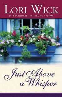 Just above a Whisper (Tucker Mills Trilogy)