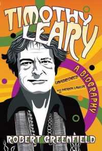 Timothy Leary : An Experimental Life