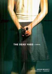 The Dead Yard (Dead Trilogy)