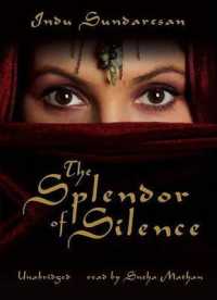 The Splendor of Silence