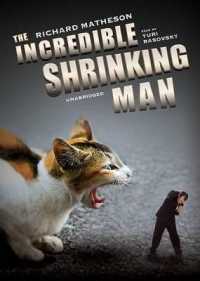 The Incredible Shrinking Man Lib/E （Library）