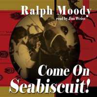 Come on Seabiscuit : Library Edition
