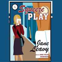 Squeeze Play : Library Edition （Library）