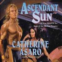 Ascendant Sun (Saga of the Skolian Empire) （Library）