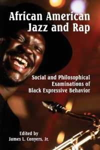 African American Jazz and Rap : Social and Philosophical Examinations of Black Expressive Behavior