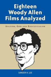 Eighteen Woody Allen Films Analyzed : Anguish, God and Existentialism