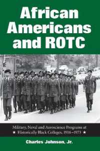African Americans and ROTC : Military, Naval and Aeroscience Programs at Historically Black Colleges, 1916-1973