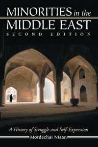 Minorities in the Middle East : A History of Struggle and Self-Expression （2ND）