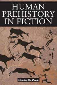 小説に描かれた先史時代<br>Human Prehistory in Fiction