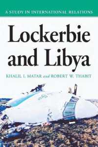 Lockerbie and Libya : A Study in International Relations