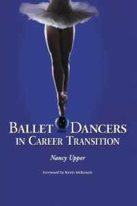Ballet Dancers in Career Transition : Sixteen Success Stories