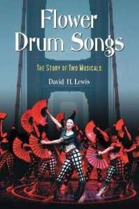 Flower Drum Songs : The Story of Two Musicals