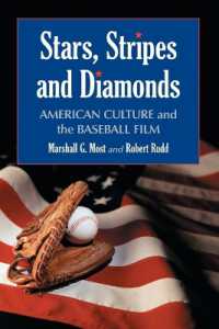 Stars, Stripes and Diamonds : American Culture and the Baseball Film