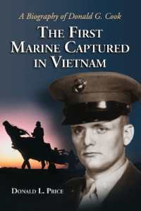 The First Marine Captured in Vietnam : A Biography of Donald G. Cook
