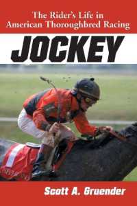 Jockey : The Rider's Life in American Thoroughbred Racing