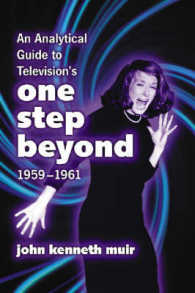 An Analytical Guide to Television's ''One Step Beyond'', 1959-1961