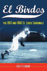 El Birdos : The 1967 and 1968 St. Louis Cardinals
