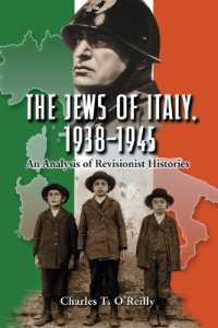 The Jews of Italy, 1938-1945 : An Analysis of Revisionist Histories