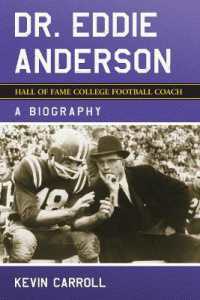 Dr. Eddie Anderson, Hall of Fame College Football Coach : A Biography