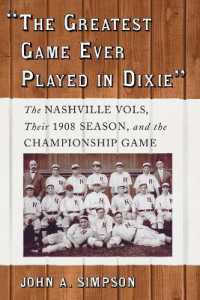 'The Greatest Game Ever Played in Dixie' : The Nashville Vols, Their 1908 Season, and the Championship Game