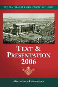 Text & Presentation, 2006 (The Comparative Drama Conference Series)