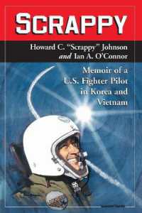 Scrappy : Memoir of a U.S. Fighter Pilot in Korea and Vietnam