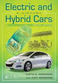 電気・ハイブリッド車の歴史（第２版）<br>Electric and Hybrid Cars : A History, 2d ed.