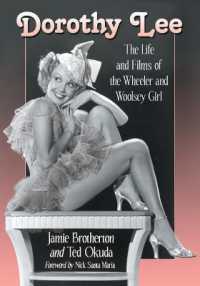 Dorothy Lee : The Life and Films of the Wheeler and Woolsey Girl