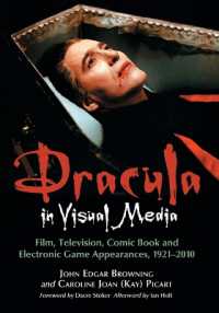 ドラキュラと視覚メディア<br>Dracula in Visual Media : Film, Television, Comic Book and Electronic Game Appearances, 1921-2010