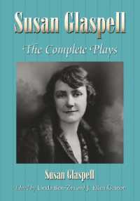 Susan Glaspell : The Complete Plays