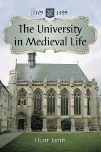 The University in Medieval Life, 1179-1499