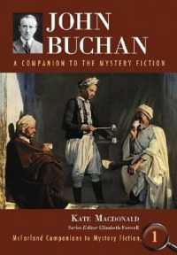John Buchan : A Companion to the Mystery Fiction (Mcfarland Companions to Mystery Fiction)