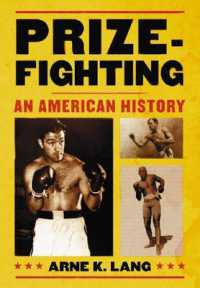 Prizefighting : An American History