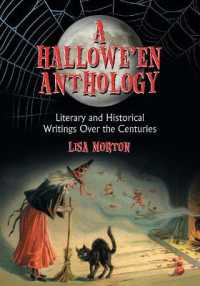 A Hallowe'en Anthology : Literary and Historical Writings over the Centuries