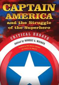 Captain America and the Struggle of the Superhero : Critical Essays