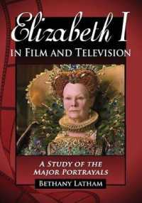 Elizabeth I in Film and Television : A Study of the Major Portrayals
