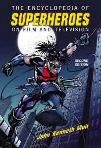 The Encyclopedia of Superheroes on Film and Television （2ND）