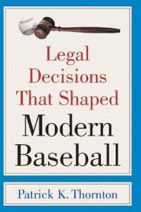Legal Decisions That Shaped Modern Baseball
