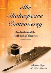 The Shakespeare Controversy : An Analysis of the Authorship Theories, 2d ed.
