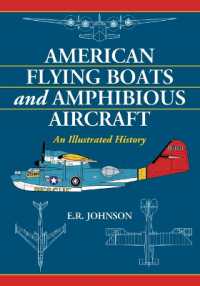 American Flying Boats and Amphibious Aircraft : An Illustrated History