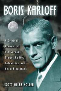Boris Karloff : A Critical Account of His Screen, Stage, Radio, Television and Recording Work