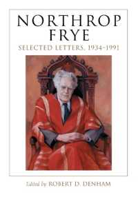 Northrop Frye : Selected Letters, 1934-1991