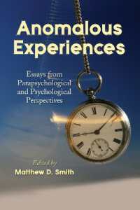 Anomalous Experiences : Essays from Parapsychological and Psychological Perspectives