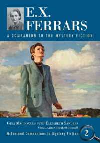 E.X. Ferrars : A Companion to the Mystery Fiction (Mcfarland Companions to Mystery Fiction)