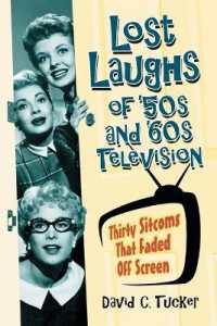 Lost Laughs of '50s and '60s Television : Thirty Sitcoms That Faded Off Screen